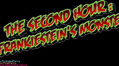 "My Dirty Little Monster: The Second Hour"
