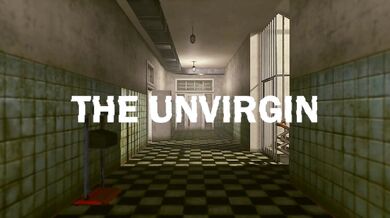 Rewritten as: "The Virgin Unveiled"