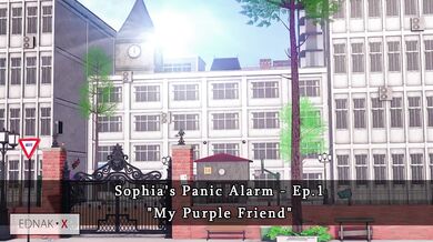 The Panic Alarm of Sophia - Episode 1: My Purple Friend