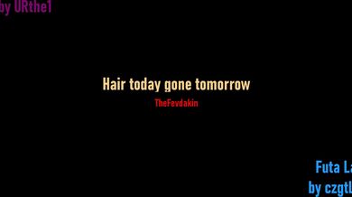 'Hair: Today Gone Tomorrow - A 4K Hentai Experience'