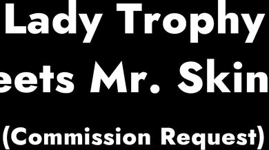 The Sexy Hunt for the Ultimate Prize