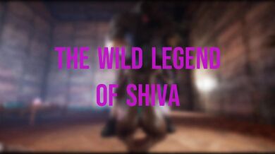 The Wild Legend of Shiva