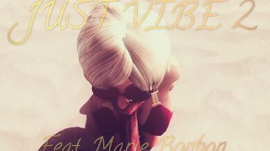 Inside the Room with Marie and Bonbon, Just Vibe 2