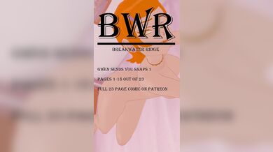 Gwen sends you snaps on Breakwater Ridge, but you never expected it to be this hot!