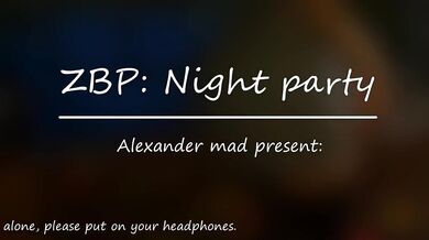 Zombie Breeding Program: Night Party with Alexander Mad