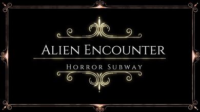 The Mating of the Subway Monsters: An Alien Encounter of Love and Horror