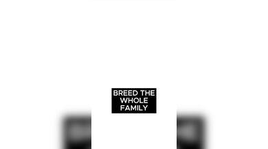 Watch as the whole family gets breeded in this Trashinator Vertical PMV!