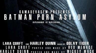 Batman Porn Asylum - Ep 2 Special - Kamadevasfm