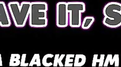 'Raw Sexual Appetite Unleashed: Cumming for Blacked HMV'
