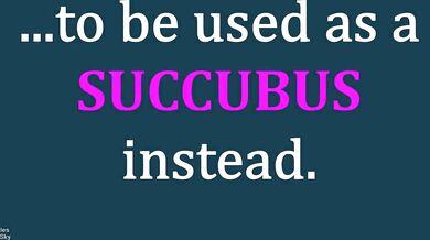 "Making Love with a Succubus: The Incubus Turned into a Seductive Demoness"
