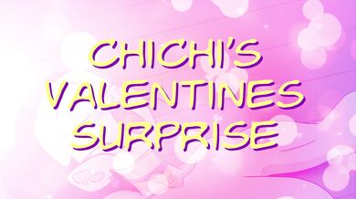 "Chichi's Valentine's Day Surprise with Orejai"
