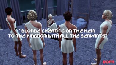 "The Adulterous Queen: Betraying the Heir to the Kingdom with all her Servants"