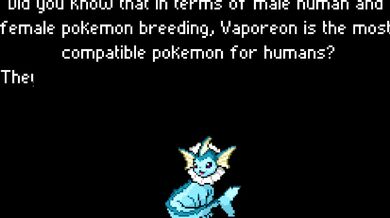 'Did you know? (Vaporeon copy pasta edit)'