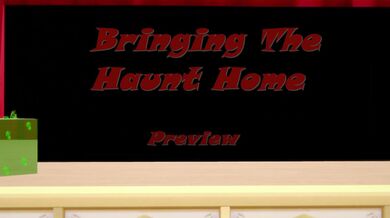 My Wife and I Bring Home the Haunted House - A Preview