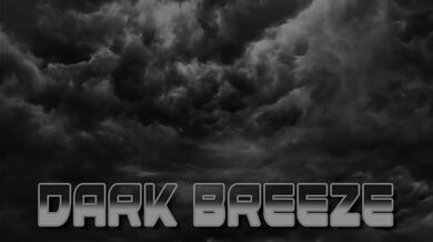 The Dark Breeze #6: A Windy Day in the Forest