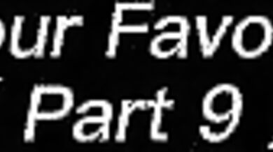 Rewritten as: Who Is Your Favorite Whore? (Part 9)