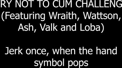 Hentai Porn - Try Not to Cum Challenge! 1 (Starring Wraith, Wattson, Ash, Valk and Loba)!