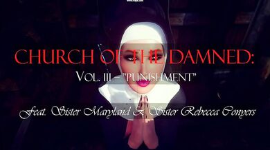 Sister Maryland & Rebecca Conyers: The Church of the Damned Vol 3